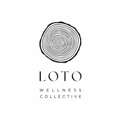 Loto Wellness Collective