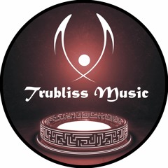 Trubliss Music