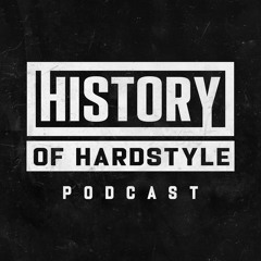 History of Hardstyle