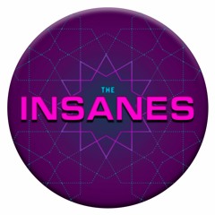 The Insanes