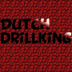 DutchDrillKing