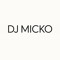 DJ MICKO