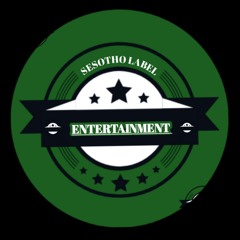 Sesotho label entertainment