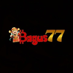 BAGUS77