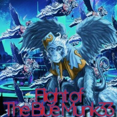 Flight of the Blue Munkee