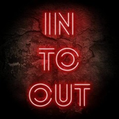 In to Out
