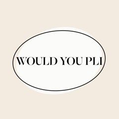 우쥬플리 Would You Pli