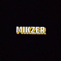 MIKZER