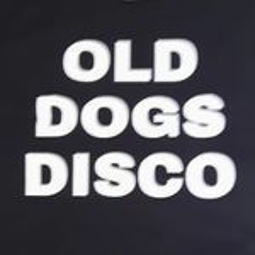 Old Dogs Disco’s avatar