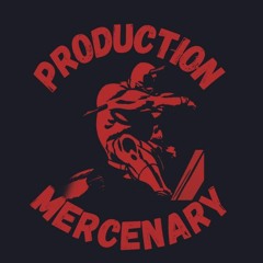 MercenAry Production