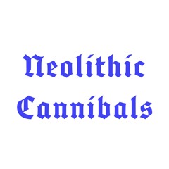 Neolithiccannibals