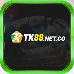 TK88 - TK88.Net.Co Chào Xuân Mới