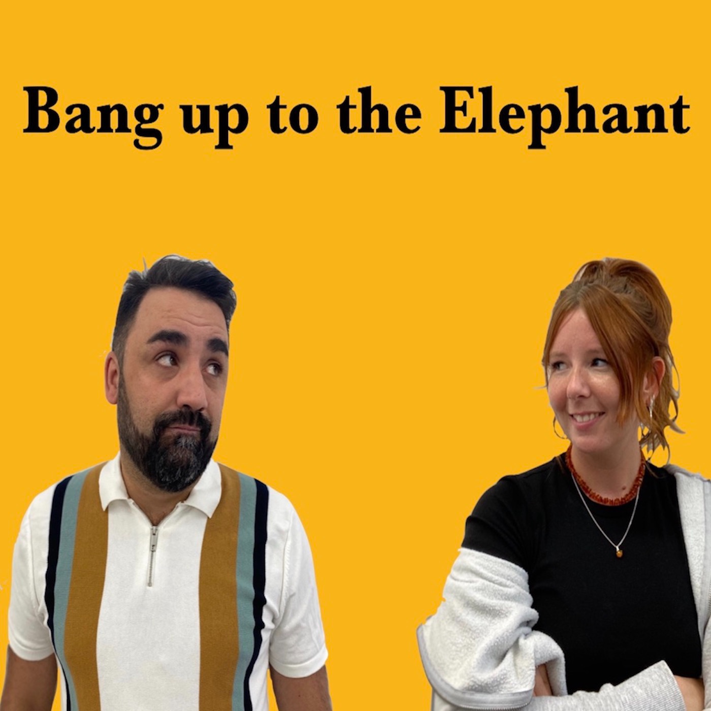 Bang up to the Elephant