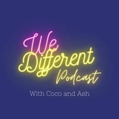We Different Podcast
