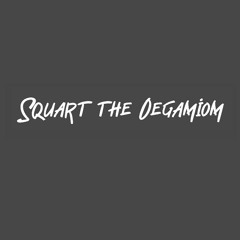 Squart the Oegamiom
