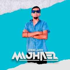 Mijhael Deejay
