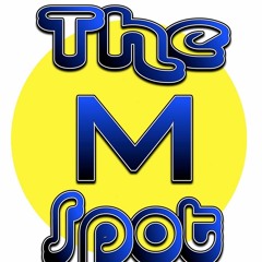 The M Spot