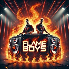 Flame Boys
