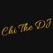 Chi The DJ
