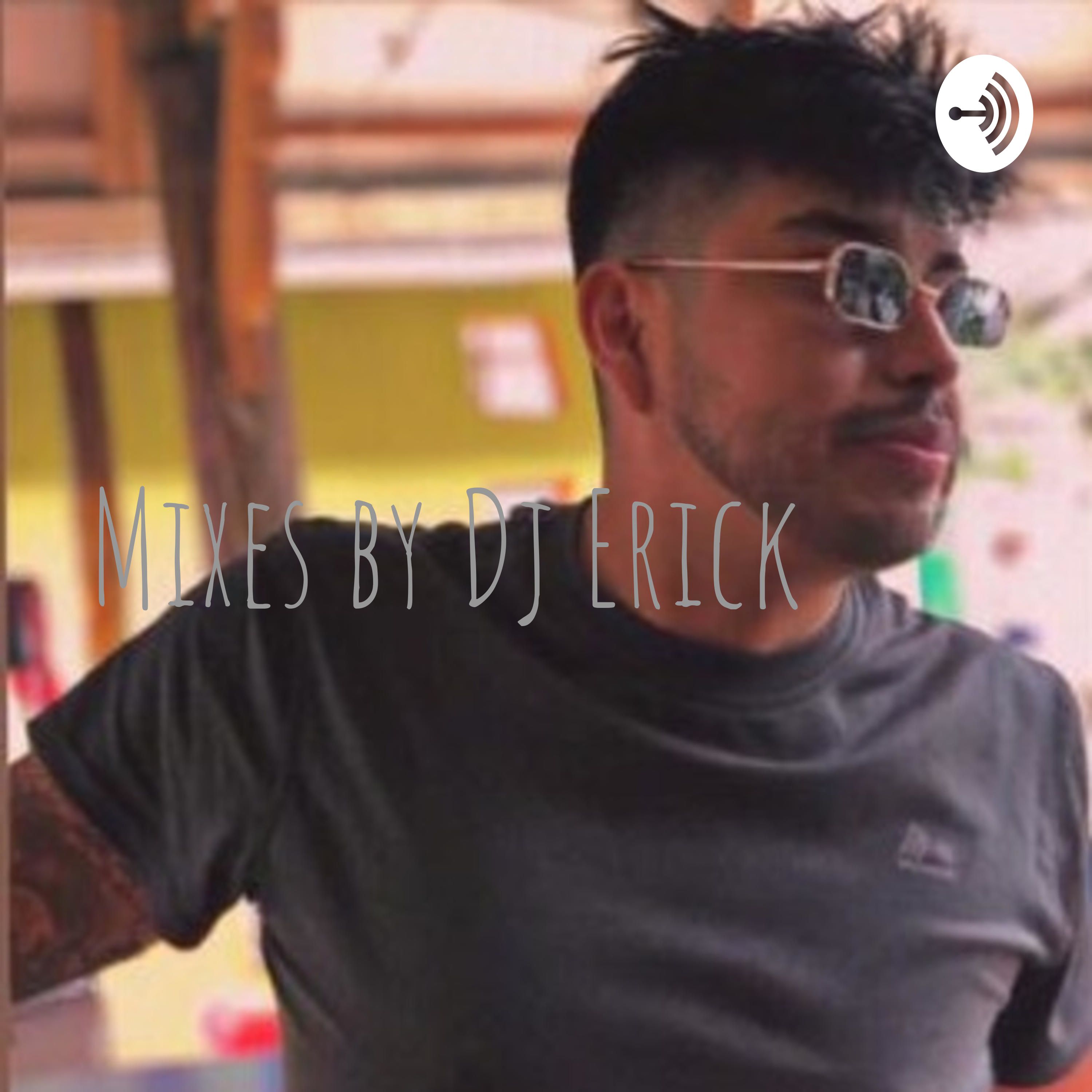 DJ ERICK MIX