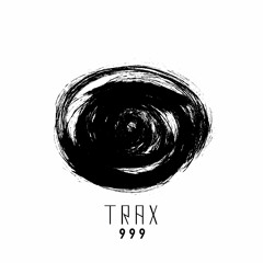 TRAX 999