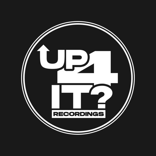 Up4It? Recordings’s avatar