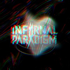 INFERNAL PARADIGM
