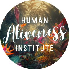 HUMAN ALIVENESS INSTITUTE