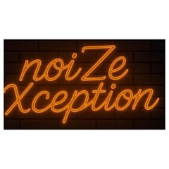 noiZe Xception