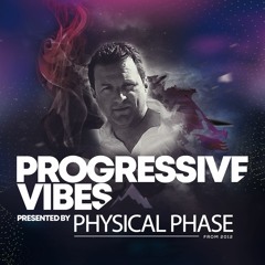 Progressive Vibes (on DI.FM each 1st Monday)