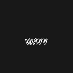 Wavv