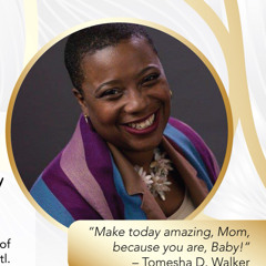 Tomesha Walker, The Mentor Mom