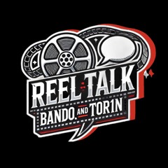 Reel Talk Podcast