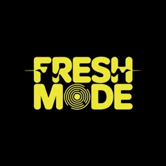 FreshMode