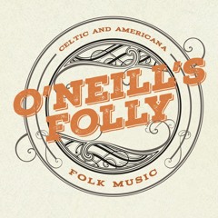 O'Neill's Folly