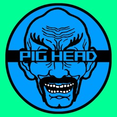 DJ PIG HEAD