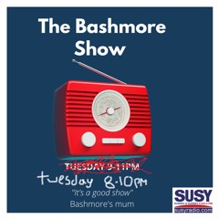 The Bashmore Show