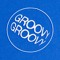 GROOVY GROOVY