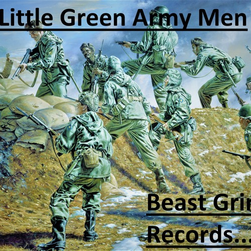 Stream Little Green Army Men Bgrリトルグリーンアーミーメン Music Listen To Songs Albums Playlists For Free On Soundcloud