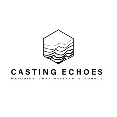 CASTING ECHOES