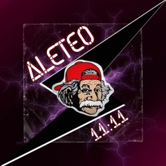 ALETEO 11:11