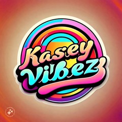 Kasey vibez