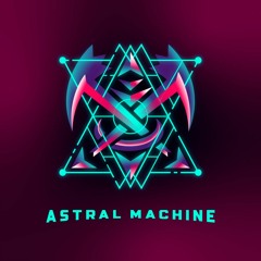 Astral Machine