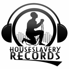 Houseslavery Records