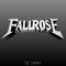 Fallrose