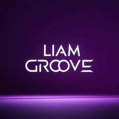Liam Groove