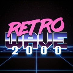 RetroWave 2000