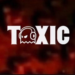 Toxic