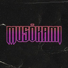 MUSŌKAMI