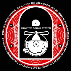 Primitive Sound System